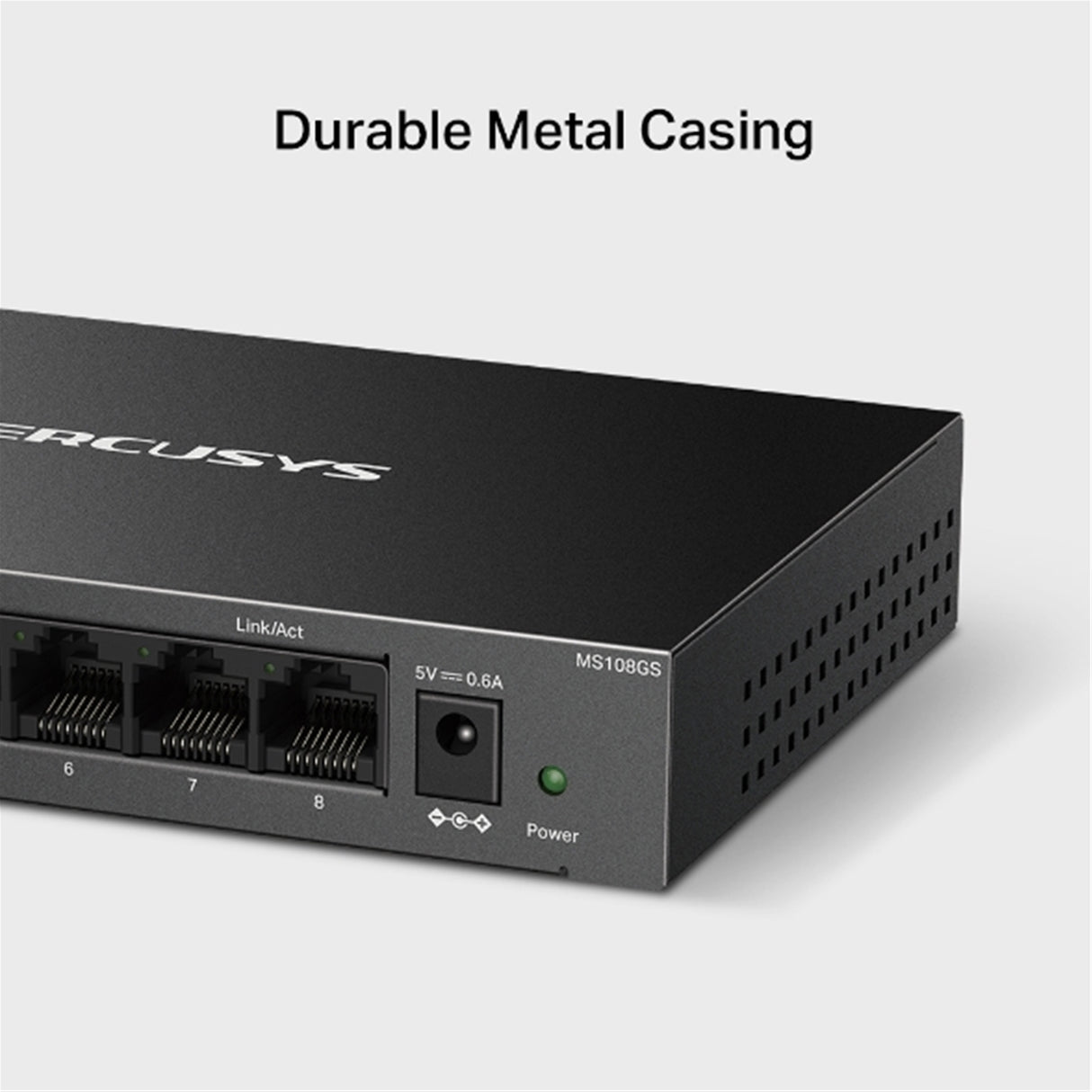 Mercusys MS108GS 8 Port Gigabit Ethernet Network Switch Steel Case
